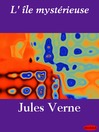 L'Ile mystérieuse (eBook)